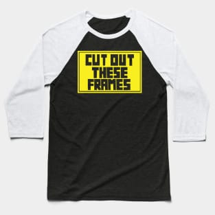 Cut out these frames Baseball T-Shirt